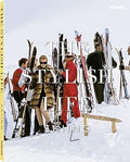 The Stylish Life: Skiing (Book)