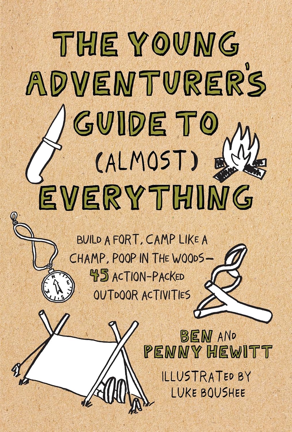 The Young Adventurer's Guide to (Almost) Everything (Book)