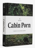 Cabin Porn (Book)