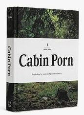 Cabin Porn (Book)
